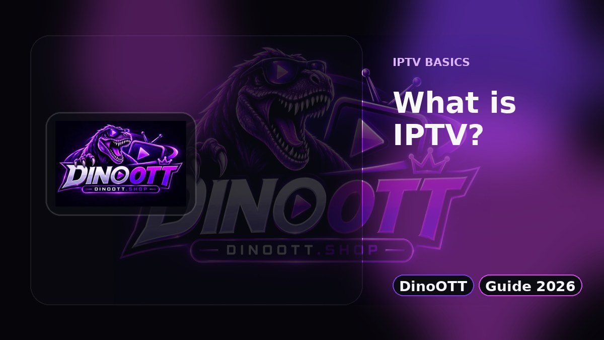What is IPTV? How internet television works in 2026